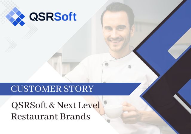 QsrSoft & Next Level Restaurant Brands